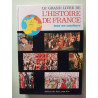 Le Grand Livre de l'Histoire de France