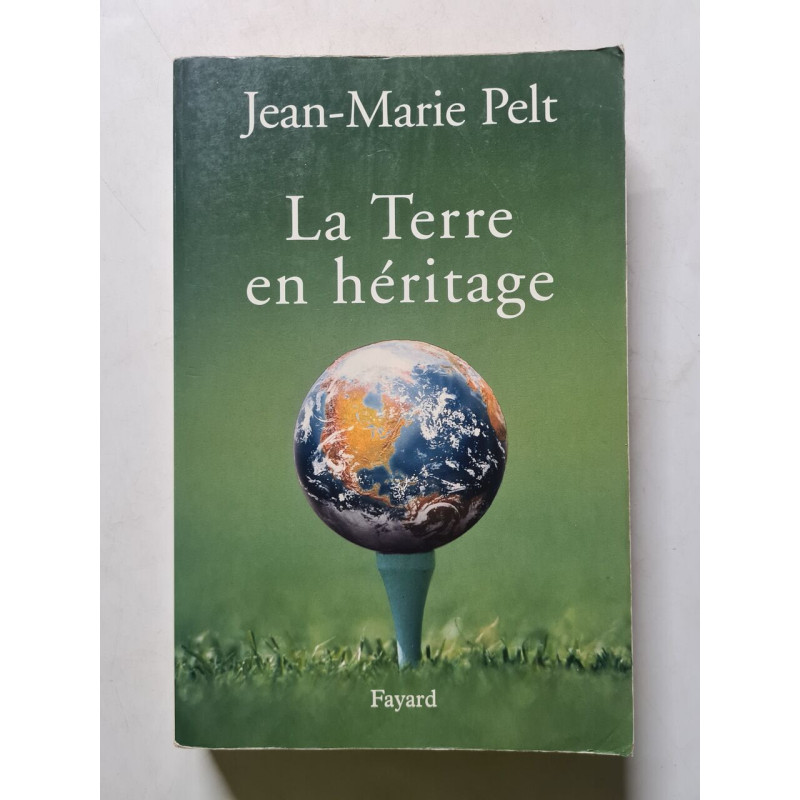 La Terre en héritage