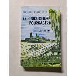La Production Fourragère