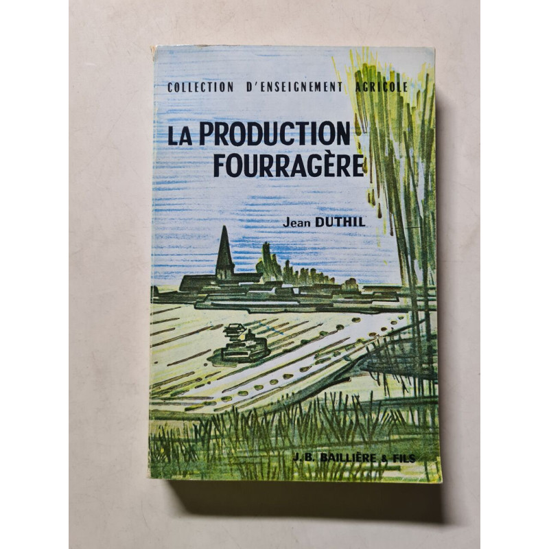 La Production Fourragère