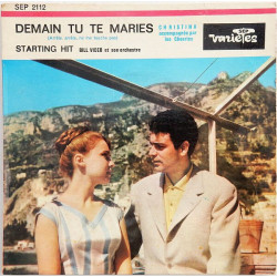 Demain Tu Te Maries / Starting Hit