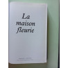 La maison fleurie