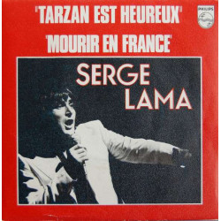 Mourir En France / Tarzan Est Heureux
