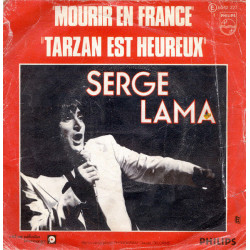 Mourir En France / Tarzan Est Heureux