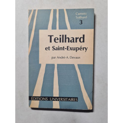 Teilhard et Saint-Exupéry