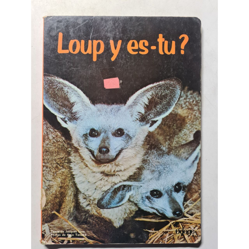 Loup y es-tu