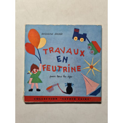 Travaux en feutrine
