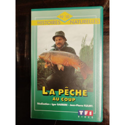 VHS - HIstoires Naturelles Nº 10 - La Pêche au coup