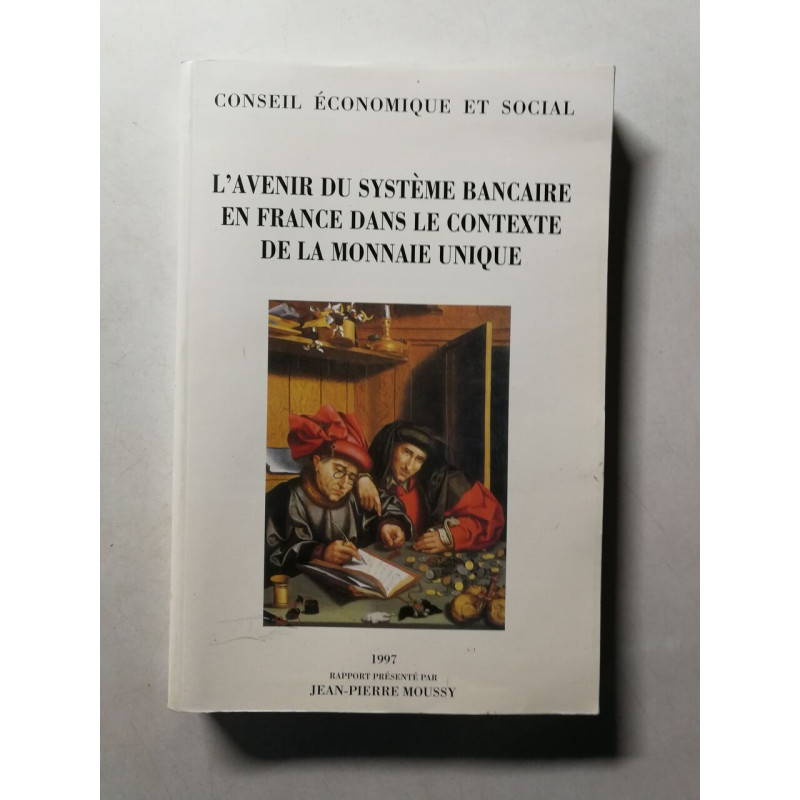 L'Avenir du système bancaire en France dans le contexte de la...