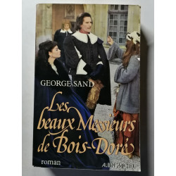 Les beaux Messieurs de Bois-Doré