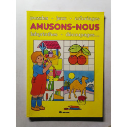 Amusons-nous