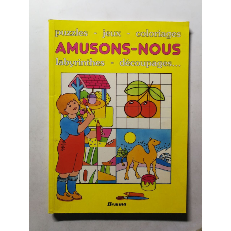 Amusons-nous