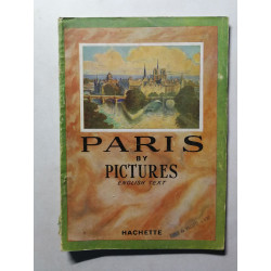 Encyclopedie par l'image Paris by Pictures