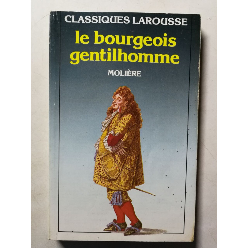 Le bourgeois gentilhomme