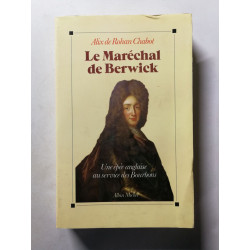 Le Maréchal de Berwick