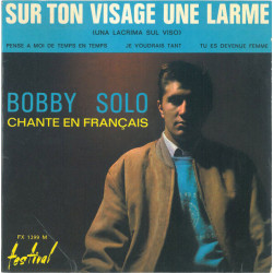 Sur Ton Visage Une Larme (Una Lacrima Sul Viso)