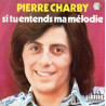 Si Tu Entends Ma Mélodie