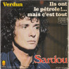 Verdun / Ils Ont Le Pétrole!... Mais C'est Tout
