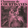 Chansons de Courtisanes