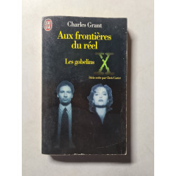 Aux frontières du réel