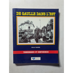 De Gaulle dans l'Est
