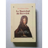 Le Maréchal de Berwick