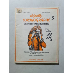 Objectif: l'Orthographe