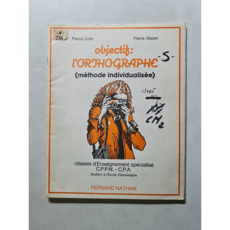 Objectif: l'Orthographe