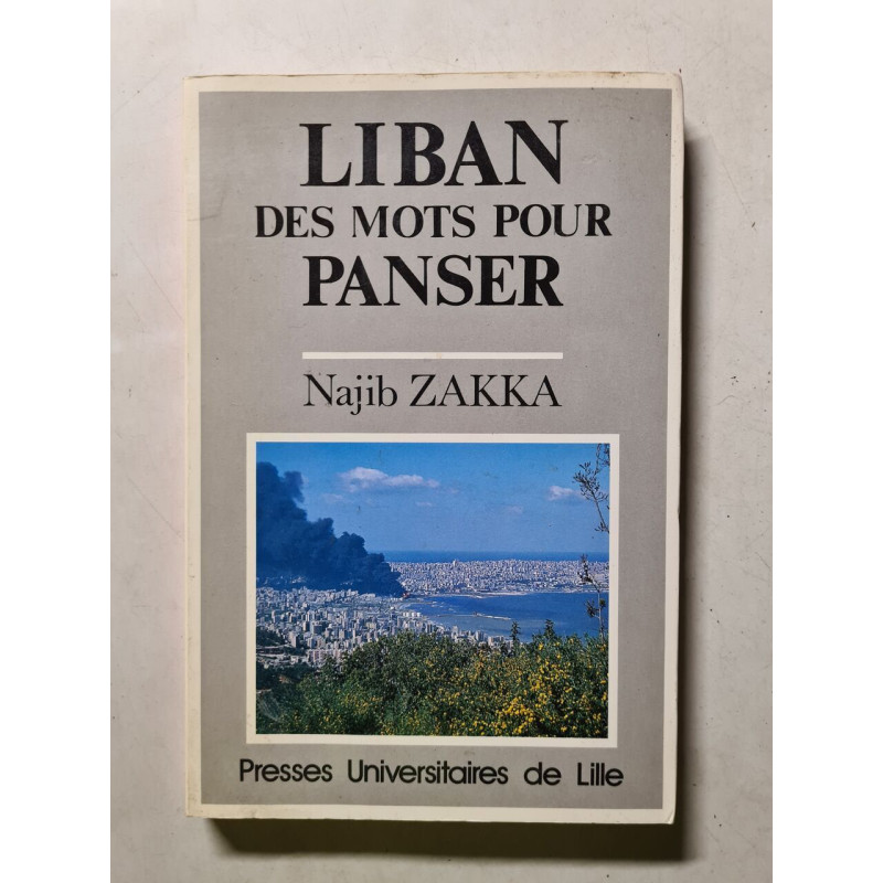 Liban des mots pour panser