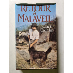 Retour à Malaveil