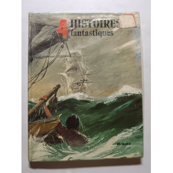 4 Histoires fantastiques