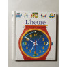 L'heure et le temps qui passe
