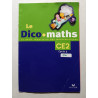 Le Dico-maths ce2