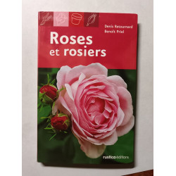 Roses et rosiers