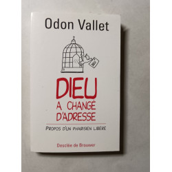 Dieu a changé d'adresse