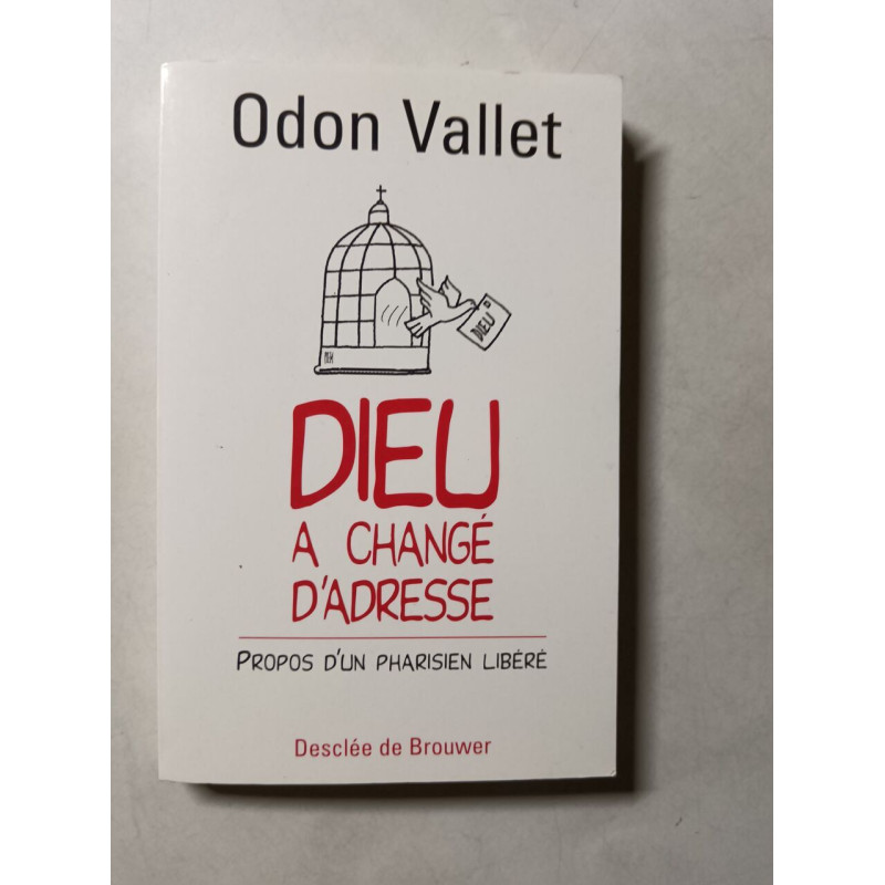 Dieu a changé d'adresse
