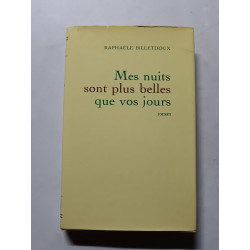 Mes nuits sont plus belles que vos jours
