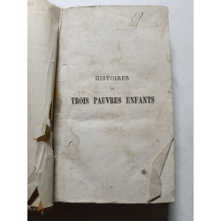 Histoires de trois pauvres enfants