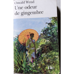 Une odeur de gingembre