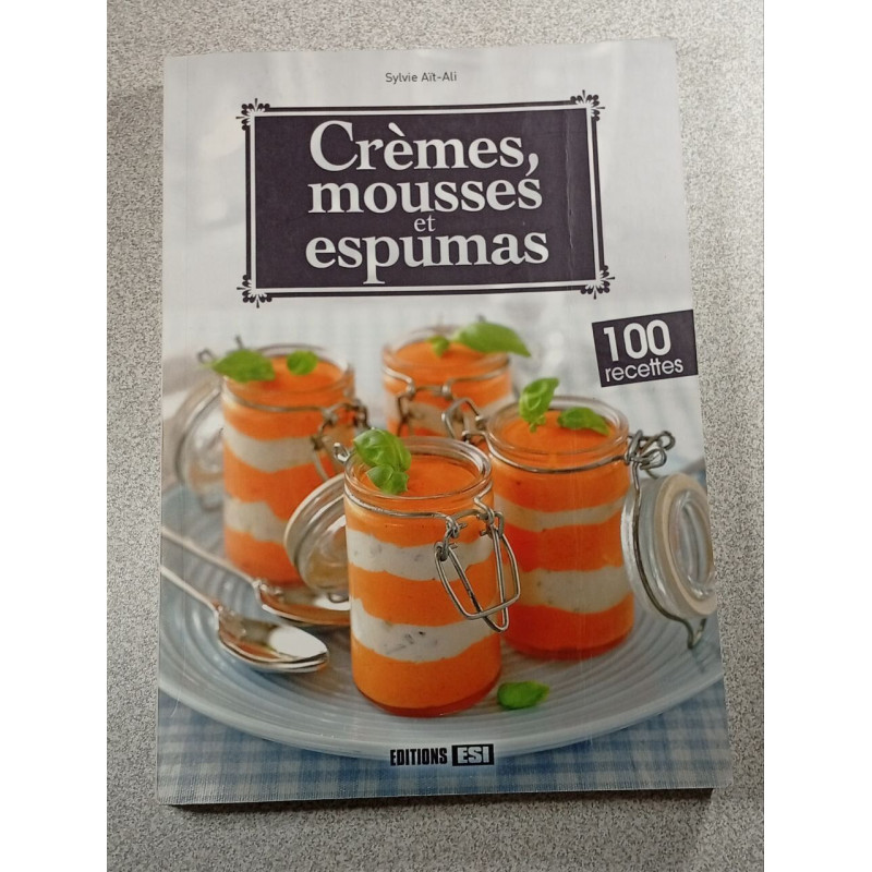 Crèmes mousses et espumas