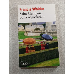 Saint-Germain ou la négociation