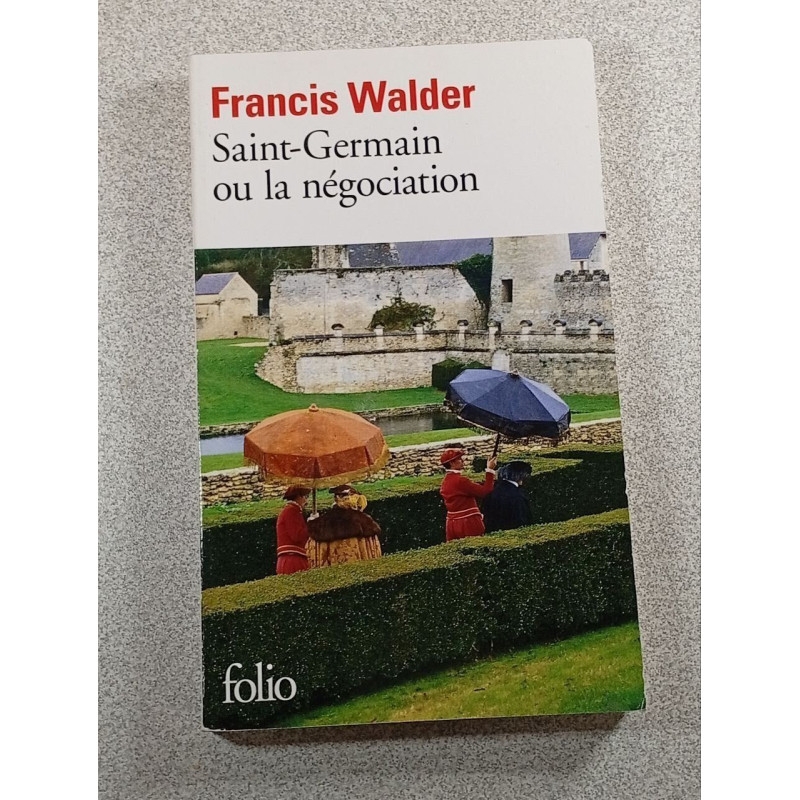 Saint-Germain ou la négociation