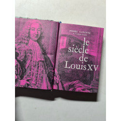Le Siècle de Louis XV