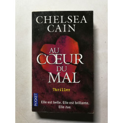 Au coeur du mal