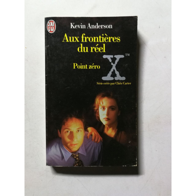 Aux frontières du réel