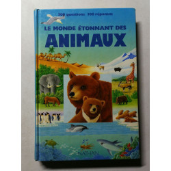 Le monde étonnant des animaux