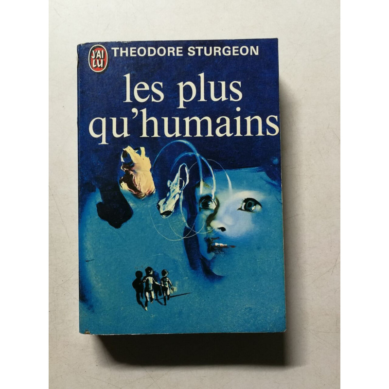 Les plus qu'humains