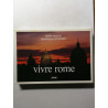 Vivre Rome