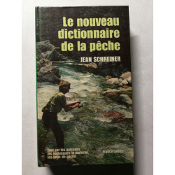 Le nouveau dictionnaire de la pêche