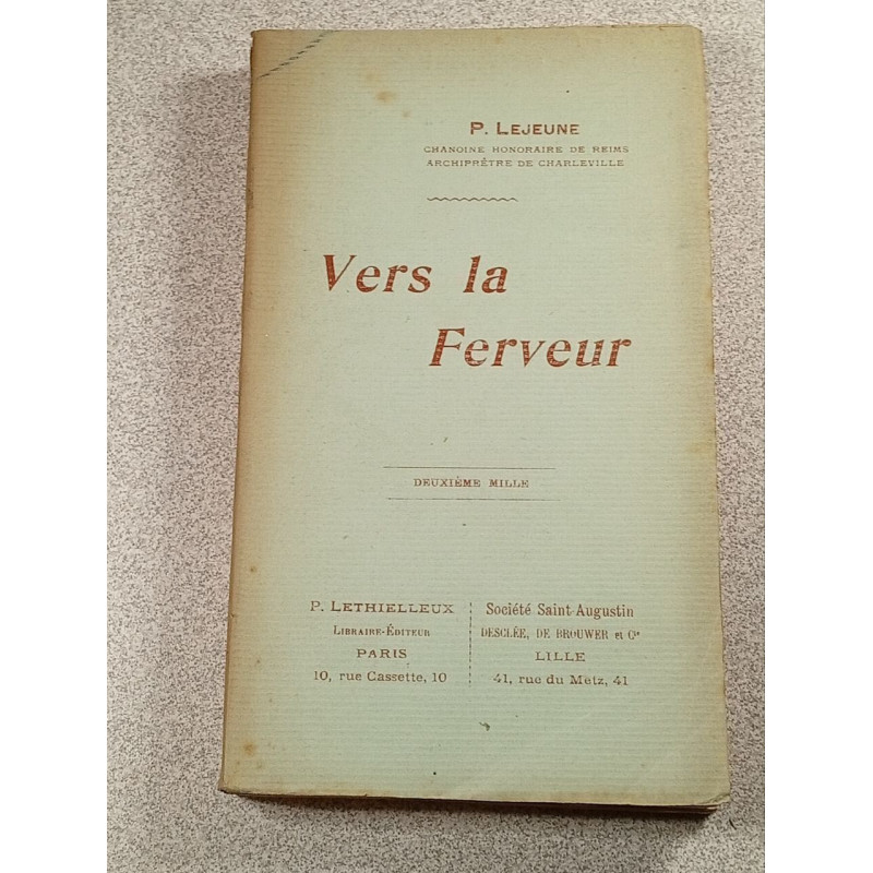 Vers la Ferveur deuxième mille